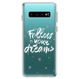 Plastové pouzdro iSaprio - Follow Your Dreams - white - Samsung Galaxy S10