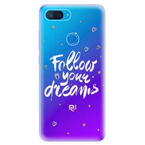 Odolné silikonové pouzdro iSaprio - Follow Your Dreams - white - Xiaomi Mi 8 Lite