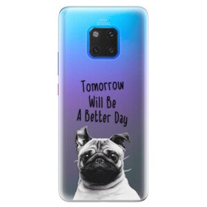 Silikonové pouzdro iSaprio - Better Day 01 - Huawei Mate 20 Pro