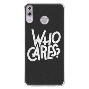 Plastové pouzdro iSaprio - Who Cares - Asus ZenFone 5Z ZS620KL