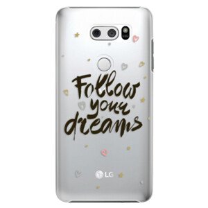 Plastové pouzdro iSaprio - Follow Your Dreams - black - LG V30