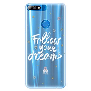 Silikonové pouzdro iSaprio - Follow Your Dreams - white - Huawei Y7 Prime 2018
