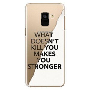 Plastové pouzdro iSaprio - Makes You Stronger - Samsung Galaxy A8 2018