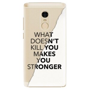 Plastové pouzdro iSaprio - Makes You Stronger - Xiaomi Redmi Note 4