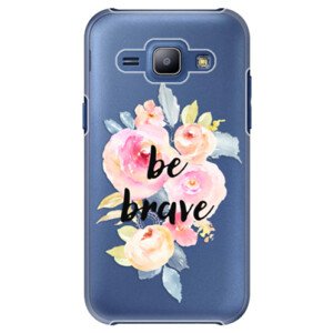 Plastové pouzdro iSaprio - Be Brave - Samsung Galaxy J1