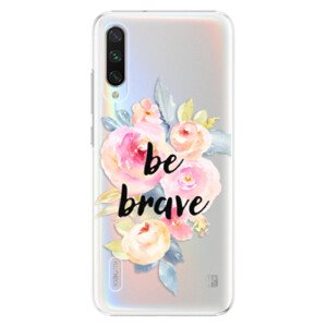 Plastové pouzdro iSaprio - Be Brave - Xiaomi Mi A3