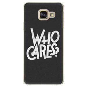 Plastové pouzdro iSaprio - Who Cares - Samsung Galaxy A3 2016
