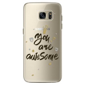 Plastové pouzdro iSaprio - You Are Awesome - black - Samsung Galaxy S7