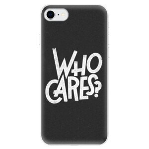 Odolné silikonové pouzdro iSaprio - Who Cares - iPhone SE 2020