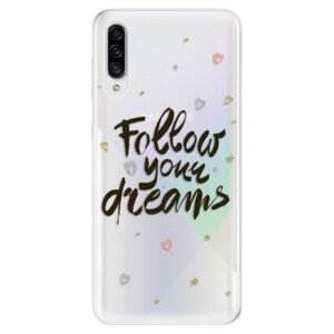 Odolné silikonové pouzdro iSaprio - Follow Your Dreams - black - Samsung Galaxy A30s