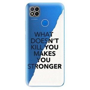 Odolné silikonové pouzdro iSaprio - Makes You Stronger - Xiaomi Redmi 9C