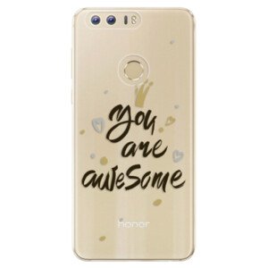 Odolné silikonové pouzdro iSaprio - You Are Awesome - black - Huawei Honor 8