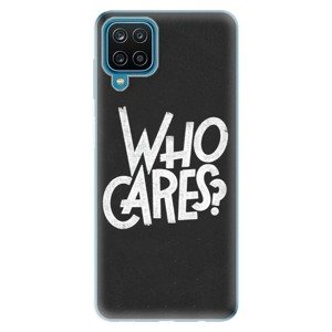 Odolné silikonové pouzdro iSaprio - Who Cares - Samsung Galaxy A12