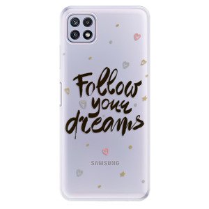 Odolné silikonové pouzdro iSaprio - Follow Your Dreams - black - Samsung Galaxy A22 5G