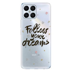 Odolné silikonové pouzdro iSaprio - Follow Your Dreams - black - Honor X8