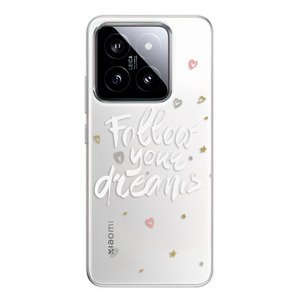 Odolné silikonové pouzdro iSaprio - Follow Your Dreams - white - Xiaomi 14