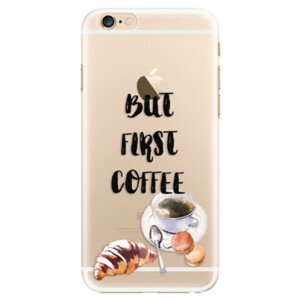 Plastové pouzdro iSaprio - First Coffee - iPhone 6/6S